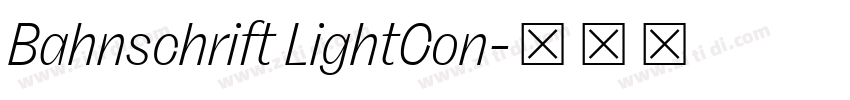 Bahnschrift LightCon字体转换